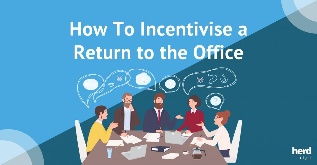 How to Make Your Employees Want to Return to the office