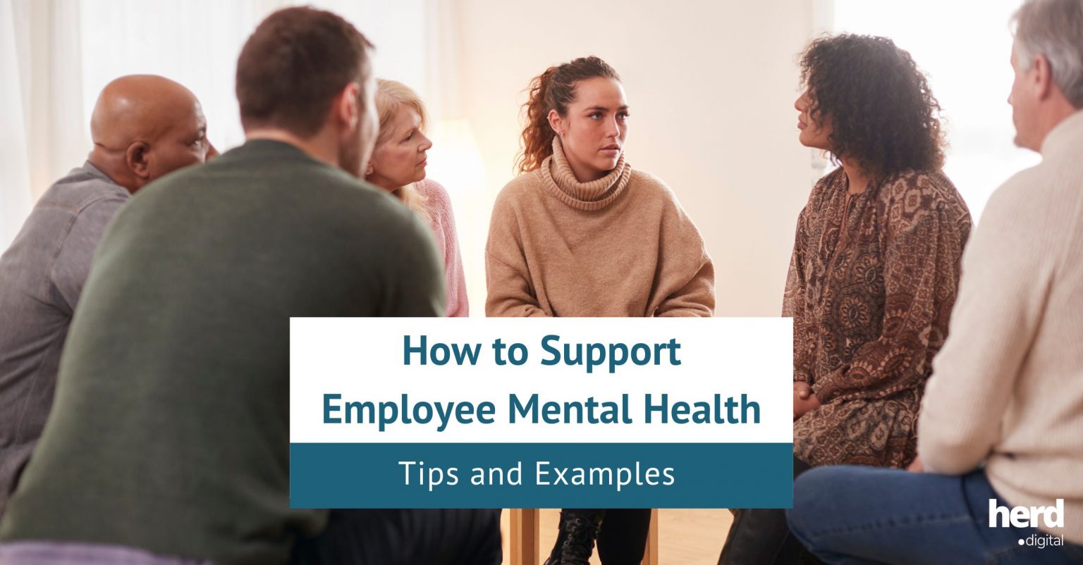 How to Support Employee Mental Health - Herd Digital