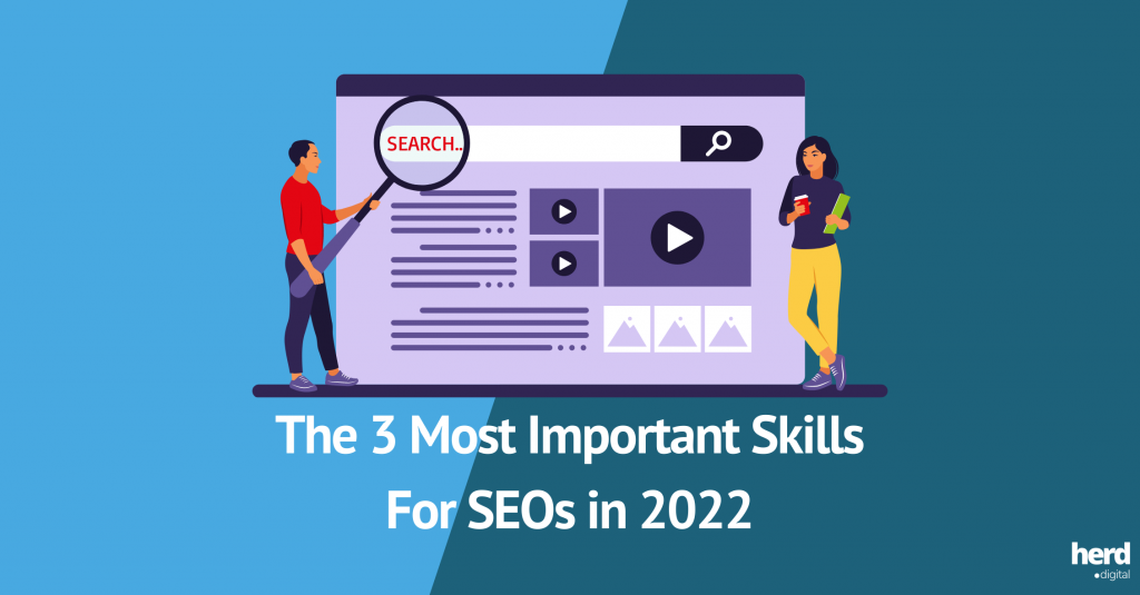 Important Skills for SEOs in 2022
